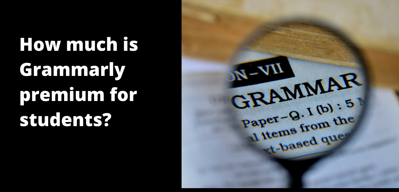 How much is Grammarly premium for students
