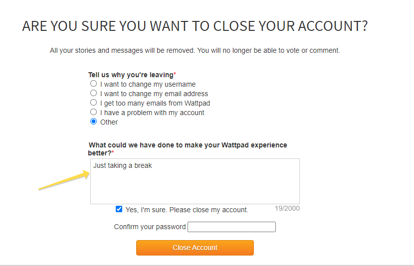 write down the reason for closing wattpad account