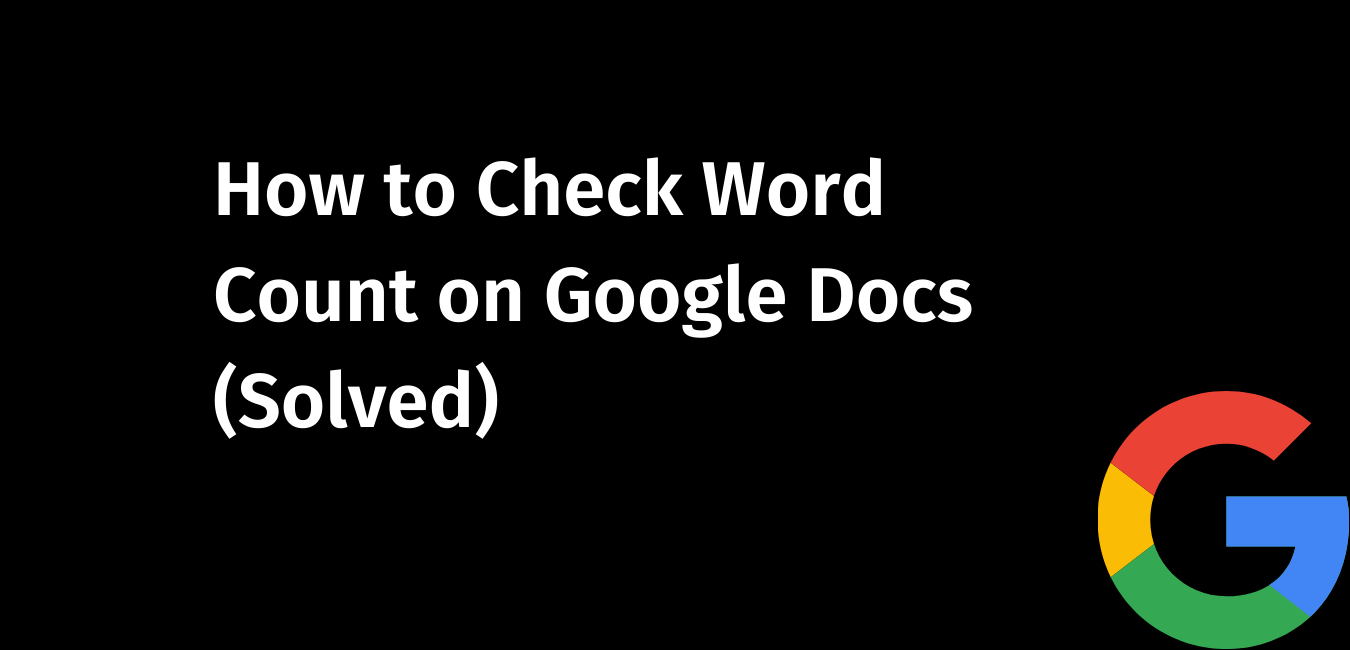 How-to-check-word-count-in-Google-Docs